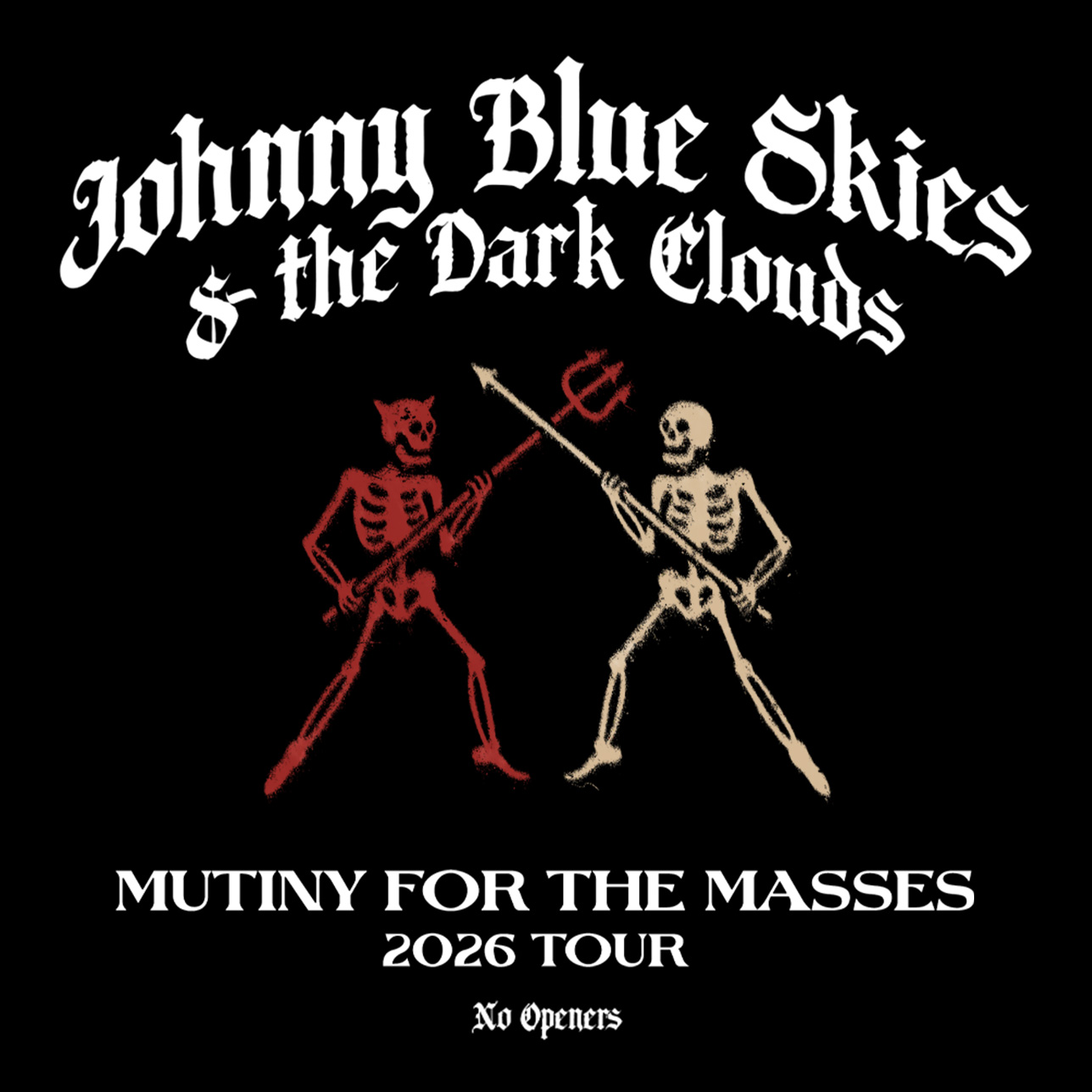 More Info for Johnny Blue Skies
