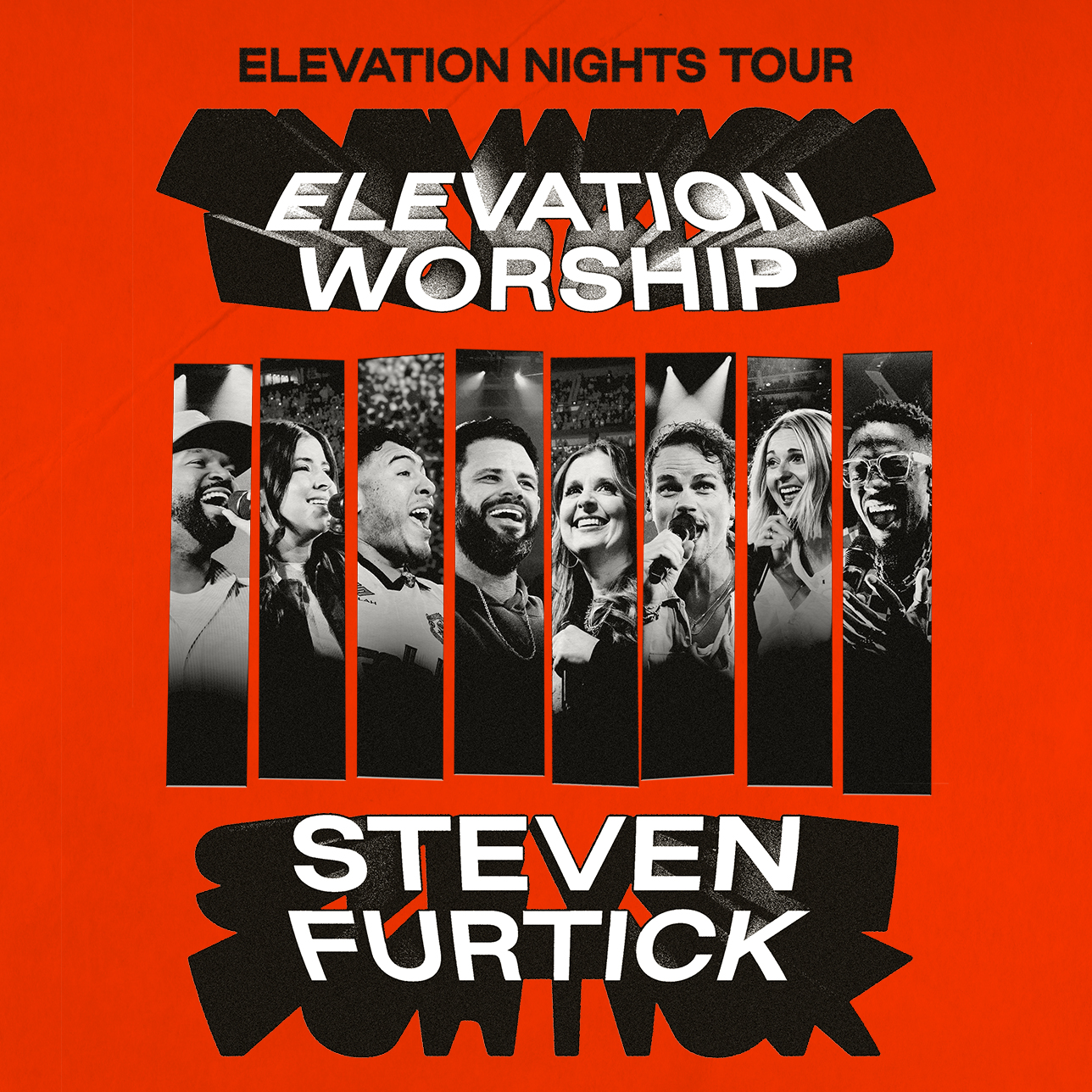 More Info for Elevation Worship & Steven Furtick October 21, 2025