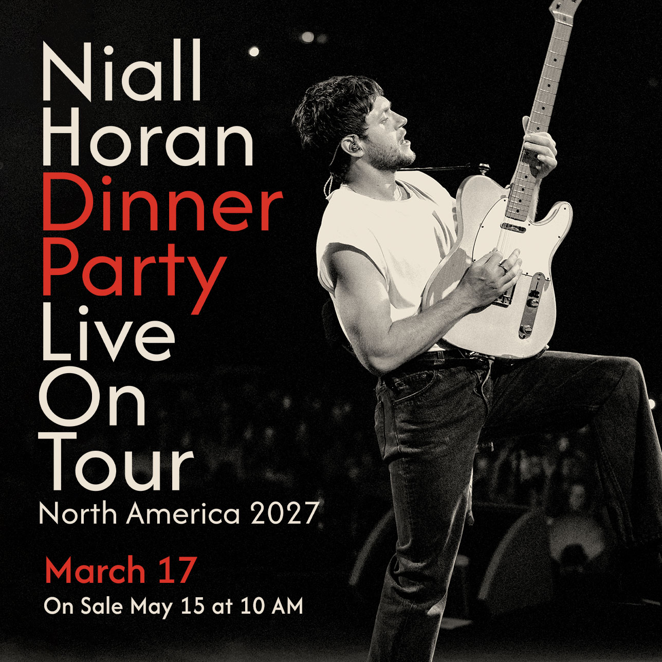 More Info for Niall Horan March 17, 2027